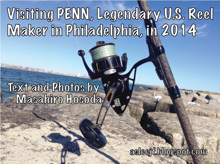Visiting PENN, Legendary U.S. Reel Maker in Philadelphia